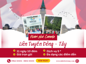 tour-canada-lien-tuyen-dong-tay