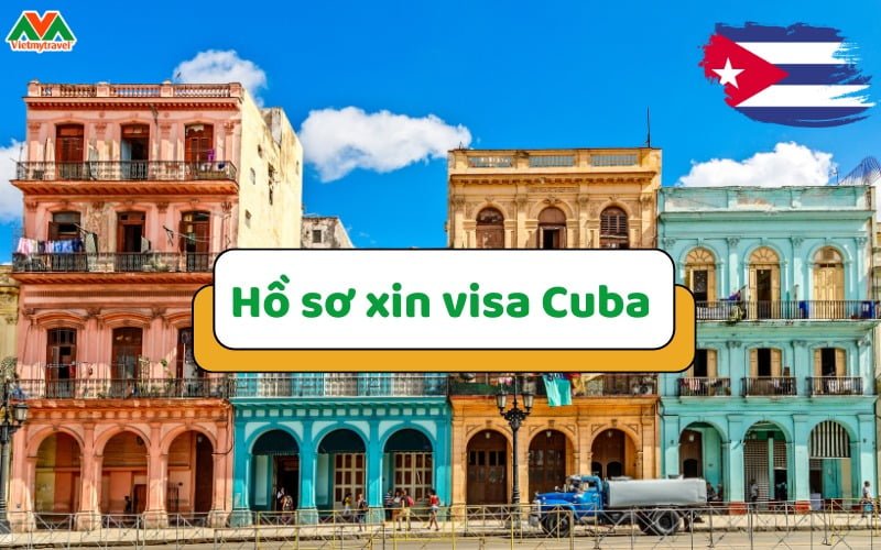 ho-so-xin-visa-cuba