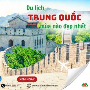 du-lich-trung-quoc-mua-nao-dep-nhat