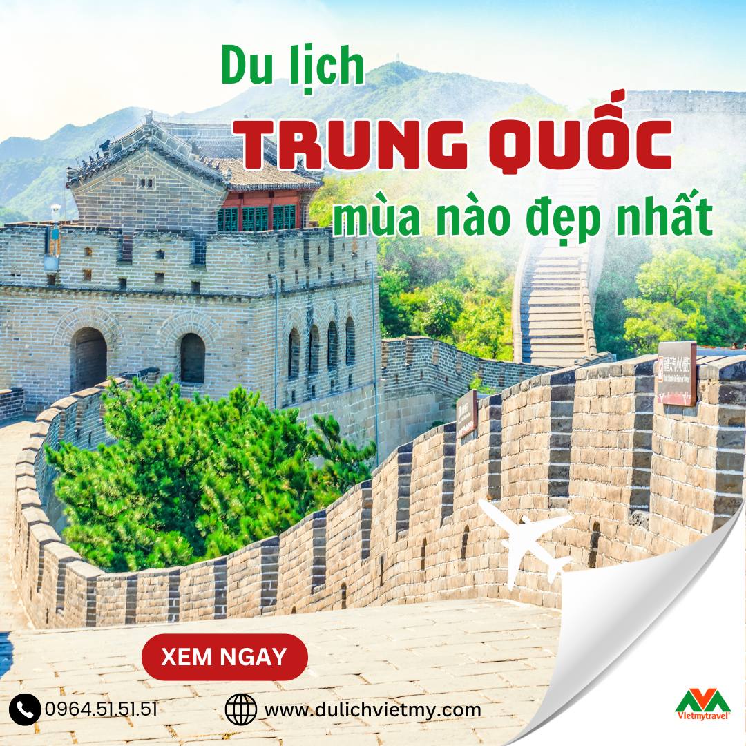 du-lich-trung-quoc-mua-nao-dep-nhat