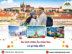 du-lich-chau-au-mua-thu-co-gi-hap-dan