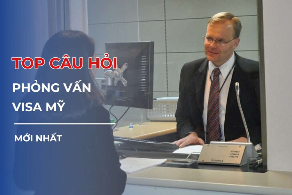 cau-hoi-phong-van-visa-my-cong-tac