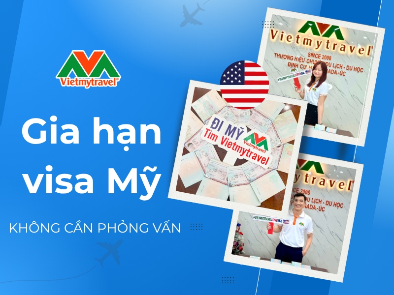 gia-han-visa-my