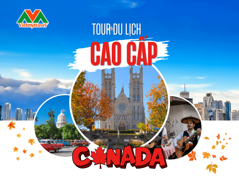 tour-canada-cao-cap