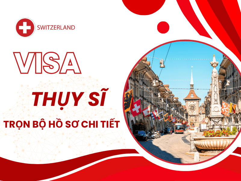 ho-so-xin-visa-thuy-si