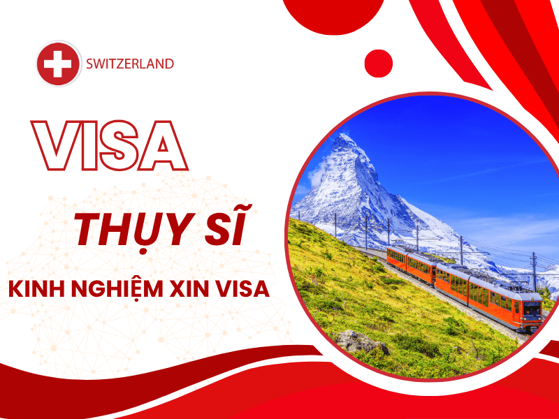 kinh-nghiem-xin-visa-thuy-si