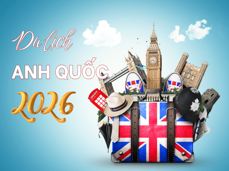du-lich-anh-quoc-2026