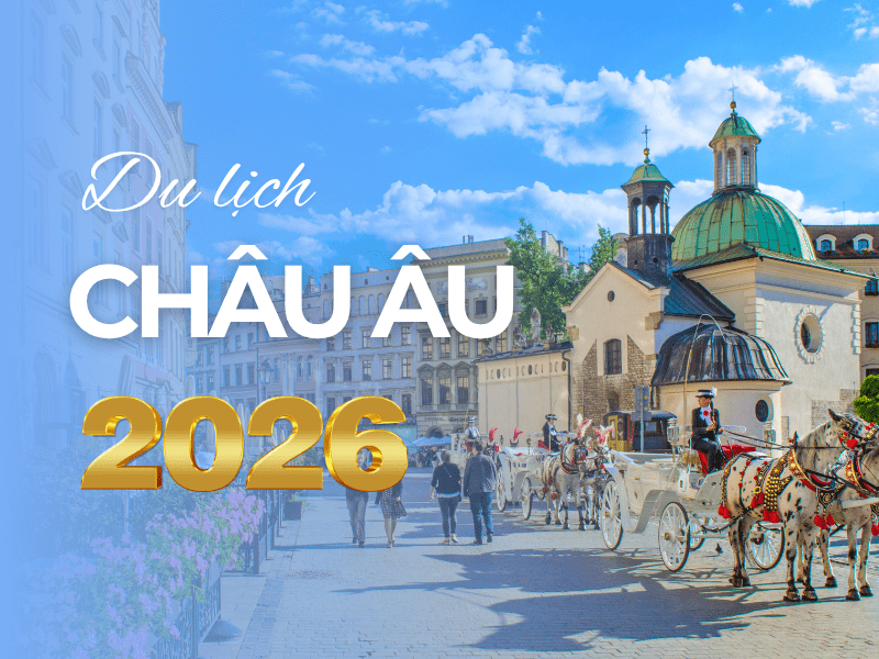 du-lich-chau-au-2026
