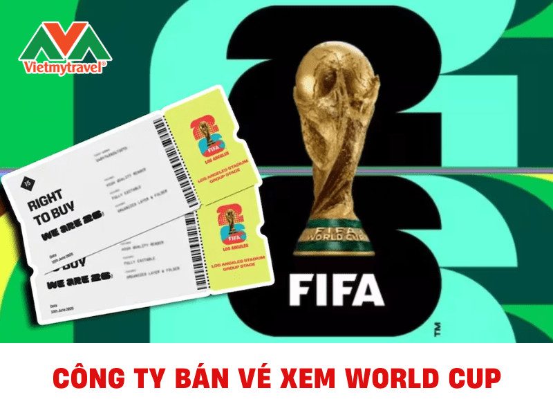 cong-ty-ban-ve-xem-world-cup