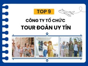 cong-ty-to-chuc-tour-doan-uy-tin
