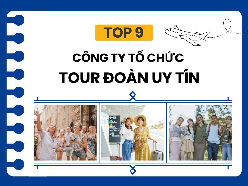 cong-ty-to-chuc-tour-doan-uy-tin