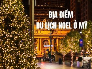 dia-diem-du-lich-noel-o-my