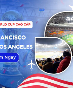 tour-my-xem-world-cup-cao-cap