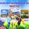 tour-xem-world-cup-seattle