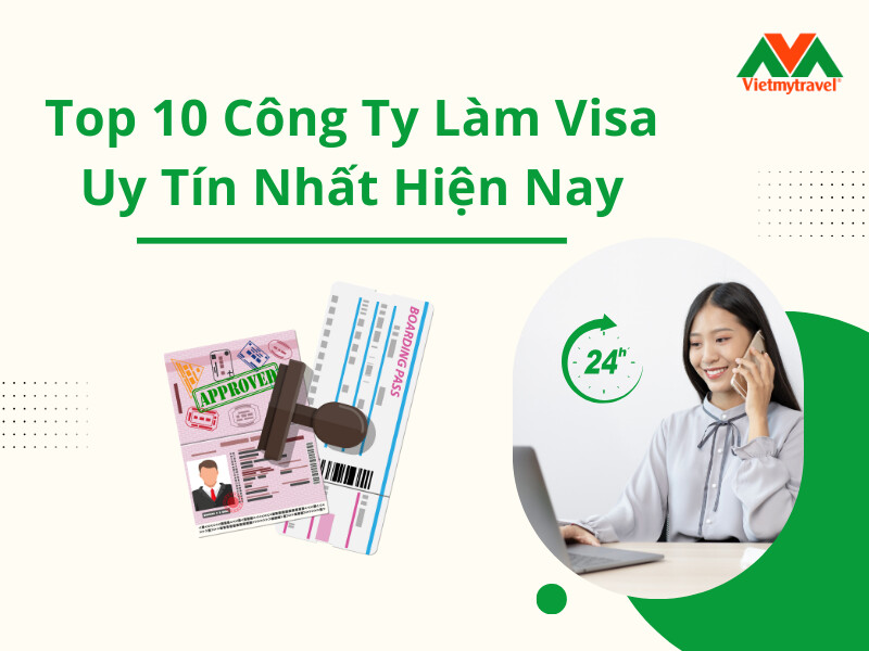 cong-ty-lam-visa-uy-tin