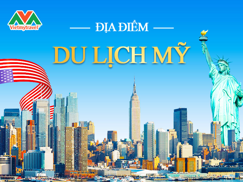 dia-diem-du-lich-my-noi-tieng